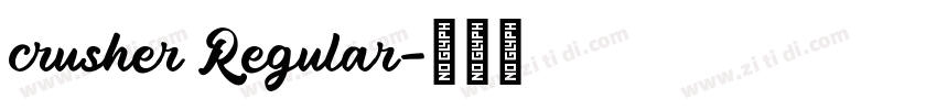 crusher Regular字体转换